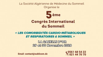  5ème Congrès National du Sommeil - 29 et 30 Novembre 2018 à El Oued
