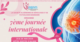 Inscription : 7ème journée internationale de la Société Algérienne de Sénologie et De Pathologie Mammaire (SASPM)