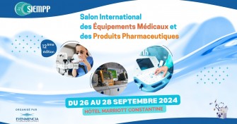 12 ème édition du Salon International des Équipements Médicaux et des Produits Pharmaceutiques - 26 au 28 septembre 2024 à lHotel Marriott Constantine (SIEMPP)