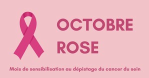 Tous pour lutter contre le cancer du sein: Octobre rose