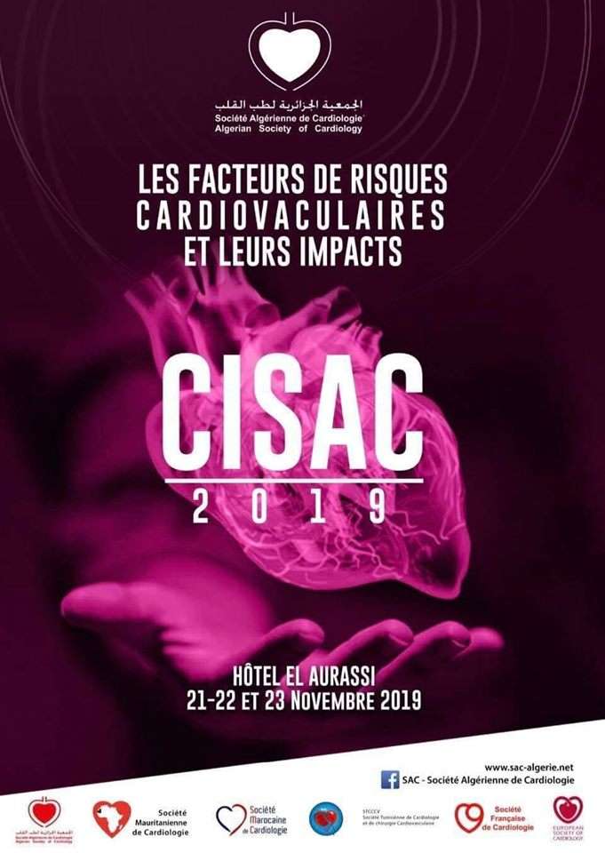 Congrès international sur les facteurs de risques cardiovasculaire et leurs impacts de la CISAC - 21 au 23 novembre 2019 a lhôtel el Aurassi, Alger