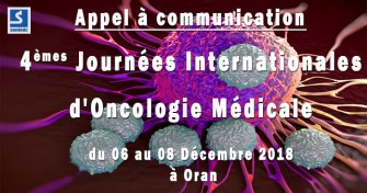 Appel à communication : 4èmes journées internationales doncologie médicale - 06 au 08 Décembre 2018 à Oran